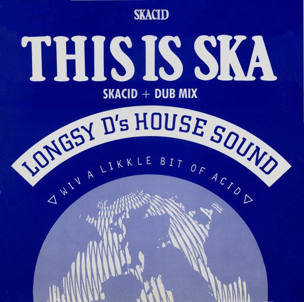 Longsy D's House Sound - This Is Ska Vinyl