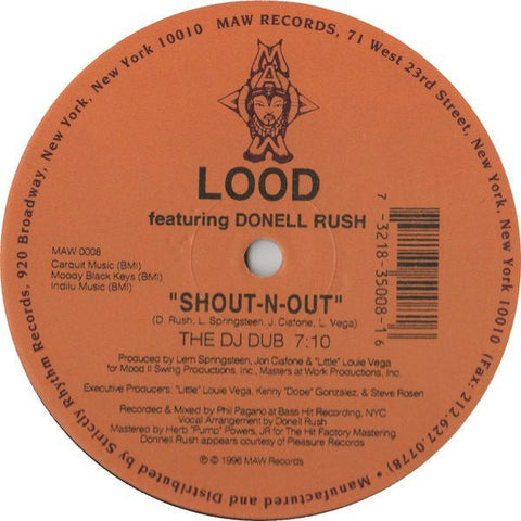 Lood Featuring Donell Rush - Shout - N - Out Vinyl - Vinyl Record
