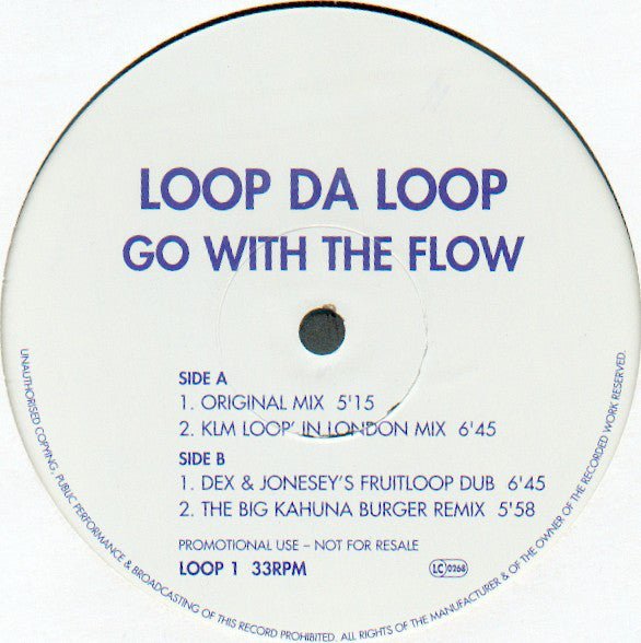 Loop Da Loop - Go With The Flow Vinyl