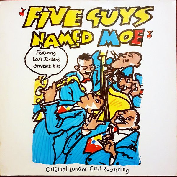 Louis Jordan - Five Guys Named Moe (Original London Cast Recording) Vinyl