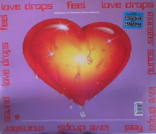 Love Drops - Feel / Monster Sound Vinyl