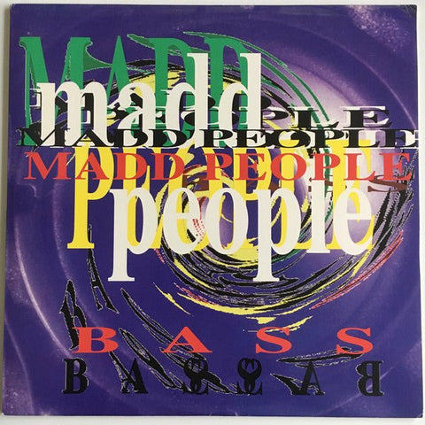Madd People - Bass Vinyl - Vinyl Record