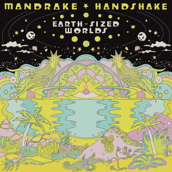 Mandrake Handshake - Earth - Sized Worlds Vinyl