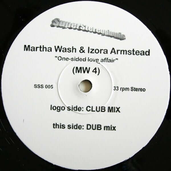 Martha Wash & Izora Armstead - One - Sided Love Affair Vinyl