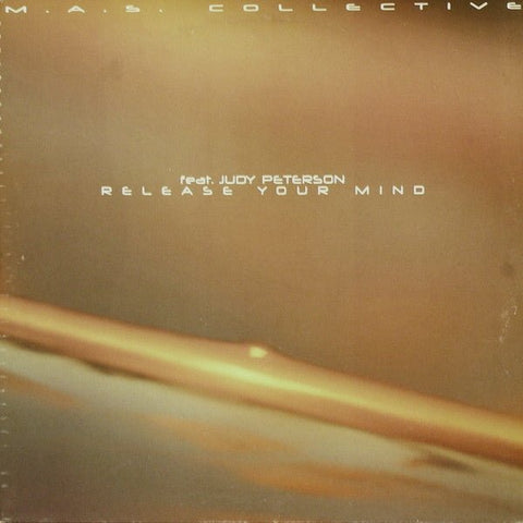 M.A.S. Collective - Release Your Mind Vinyl - Vinyl Record