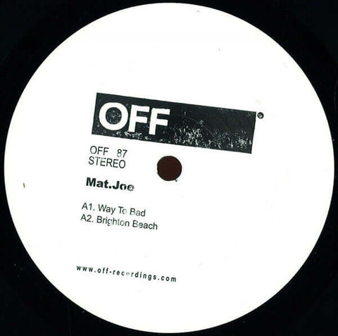 Mat.Joe - Way Too Bad Vinyl - Vinyl Record