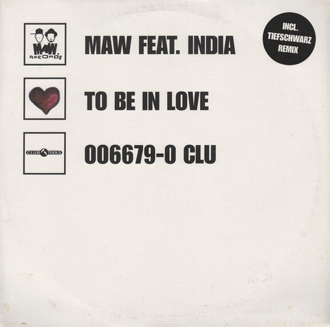MAW Feat. India - To Be In Love Vinyl - Vinyl Record