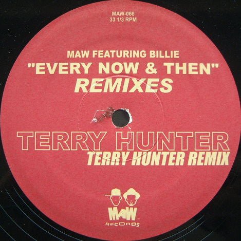 MAW Featuring Billie - Every Now & Then (Remixes) Vinyl