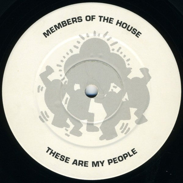 Members Of The House - These Are My People Vinyl
