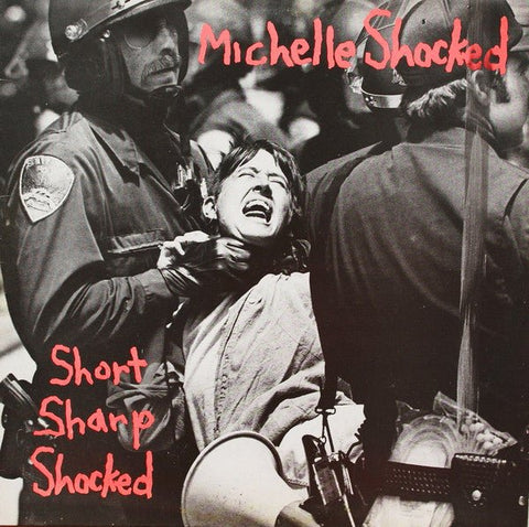 Michelle Shocked - Short Sharp Shocked Vinyl - Vinyl Record