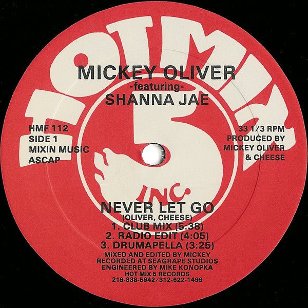 Mickey Oliver Featuring Shanna Jae - Never Let Go Vinyl