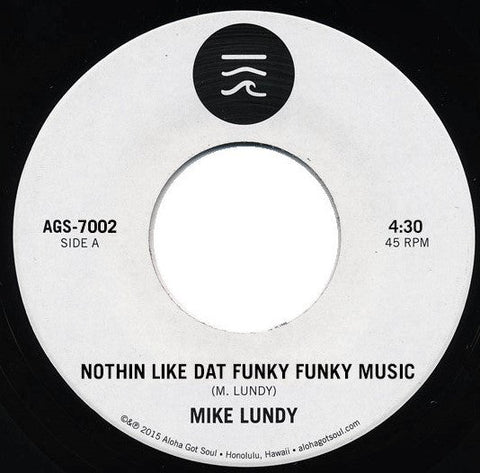 Mike Lundy - Nothin Like Dat Funky Funky Music / Round And Around Vinyl - Vinyl Record