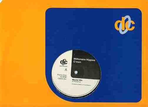 Millionaire Hippies - C'mon Vinyl