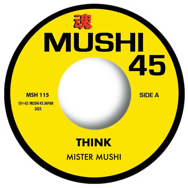 Mister Mushi - Think / Once in a remix (Ltd. 300 Copies) Vinyl