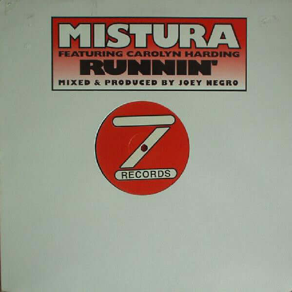 Mistura Featuring Carolyn Harding - Runnin' Vinyl