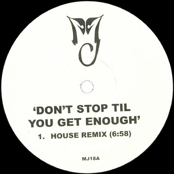 MJ - Don't Stop Til You Get Enough Vinyl