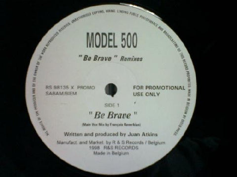 Model 500 - Be Brave (Remixes) Vinyl - Vinyl Record