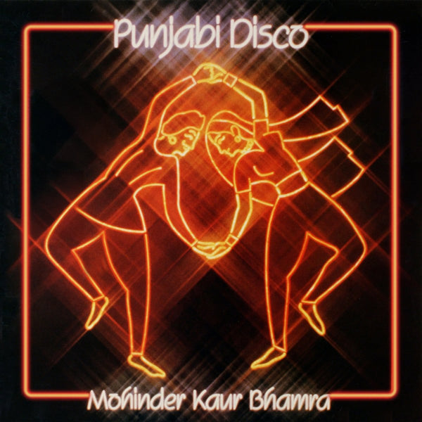 Mohinder Kaur Bhamra - Punjabi Disco Vinyl