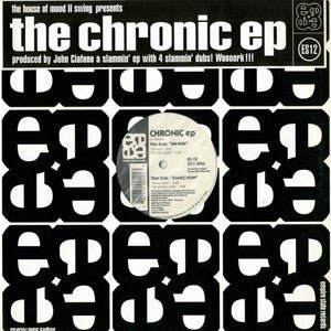 Mood II Swing Presents Chronic - Chronic EP Vinyl
