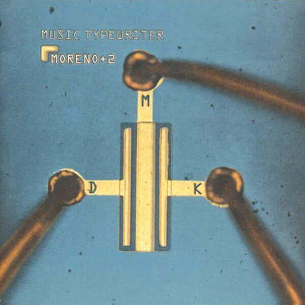 Moreno + 2 - Music Typewriter Vinyl