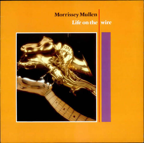 Morrissey Mullen - Life On The Wire Vinyl - Vinyl Record