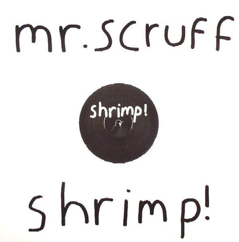 Mr. Scruff - Shrimp! Vinyl - Vinyl Record
