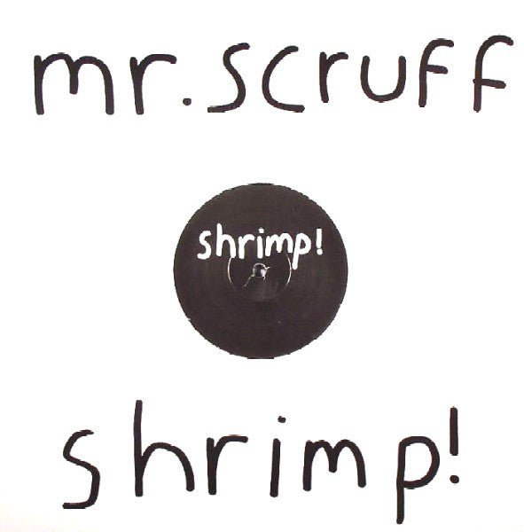 Mr. Scruff - Shrimp! Vinyl