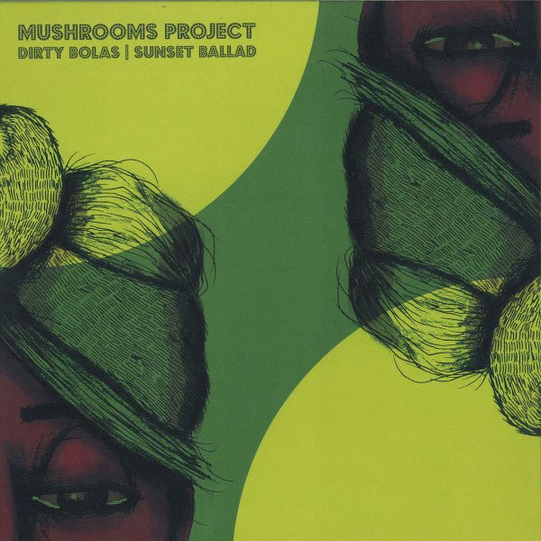 Mushrooms Project - Dirty Bolas / Sunset Ballad Vinyl