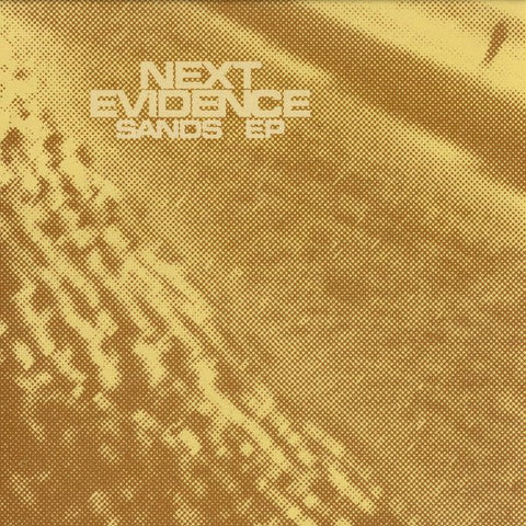 Next Evidence - Sands EP Vinyl - Vinyl Record