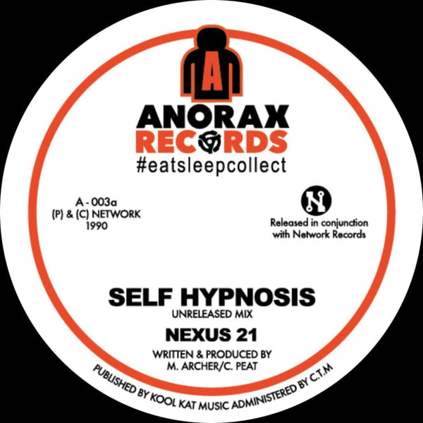 Nexus 21 - Self Hypnosis (Unreleased Mix) / Silicon (Live at the Brain) Vinyl