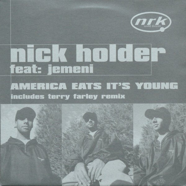 Nick Holder Feat. Jemeni - America Eats It's Young Vinyl