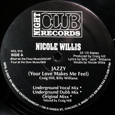 Nicole Willis - Jazzy (Your Love Makes Me Feel) Vinyl - Vinyl Record