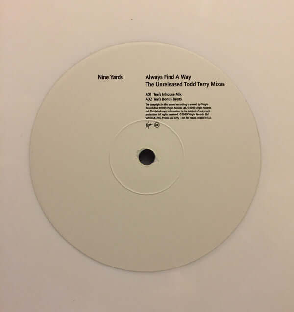Nine Yards - Always Find A Way (The Unreleased Todd Terry Mixes) Vinyl