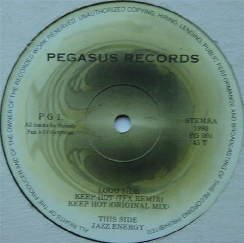 Nobody - Keep Hot Vinyl - Vinyl Record