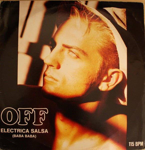 Off - Electrica Salsa (Baba Baba) Vinyl