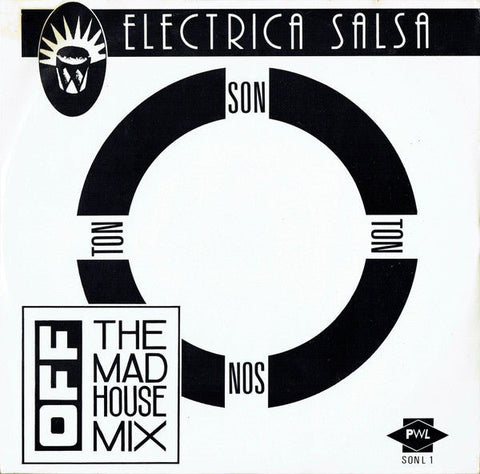 Off - Electrica Salsa (The Mad House Mix) Vinyl - Vinyl Record