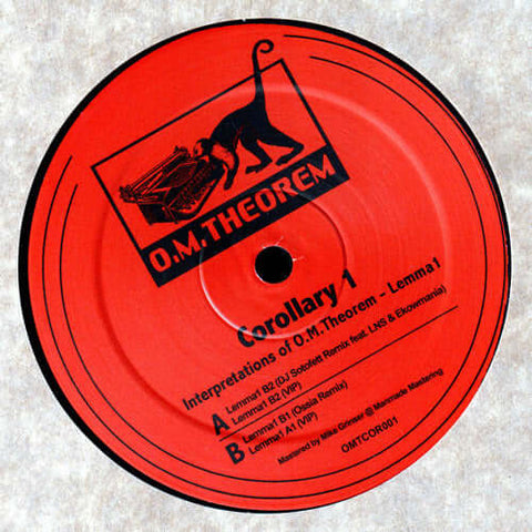 O.M. Theorem - Corollary 1 w/ DJ Sotofett and Ossia Remixes Vinyl - Vinyl Record