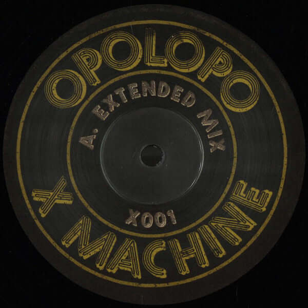 Opolopo - X Machine Vinyl