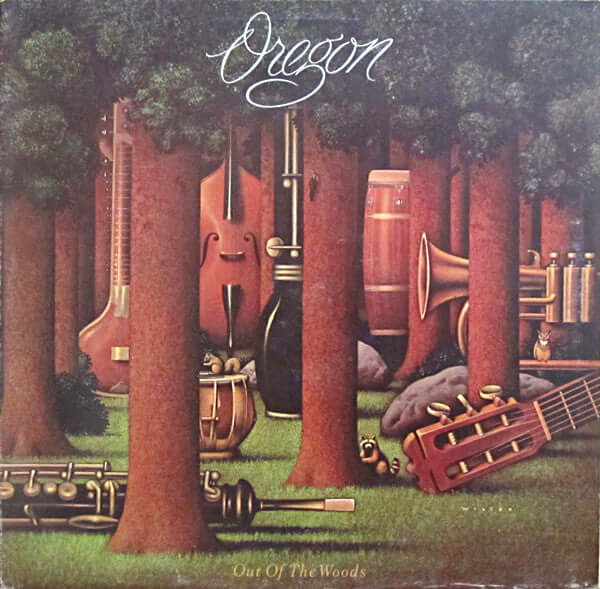Oregon - Out Of The Woods Vinyl