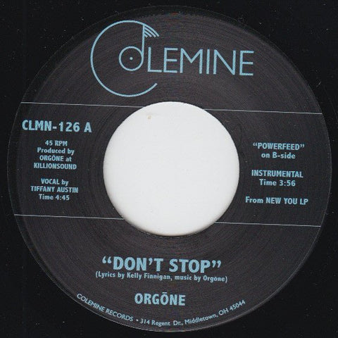 Orgone - Don't Stop / Powerfeed Vinyl - Vinyl Record