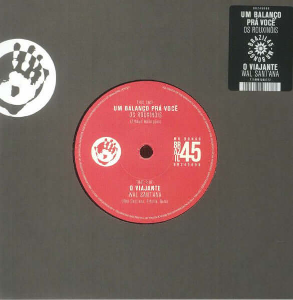 Os Rouxinóis / Wal Sant'ana - Um Balanço Prá Você / O Viajante Vinyl