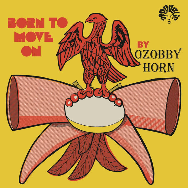 Ozobby Horn - Born To Move Vinyl