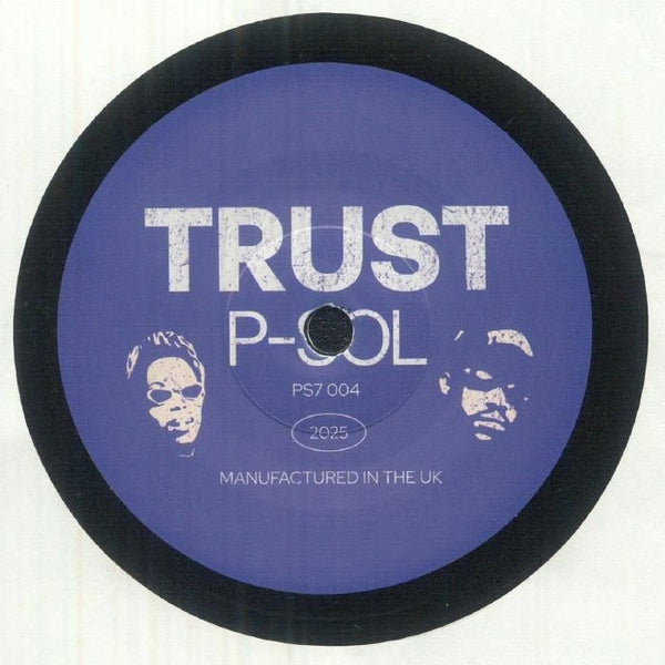 P Sol - Trust Vinyl