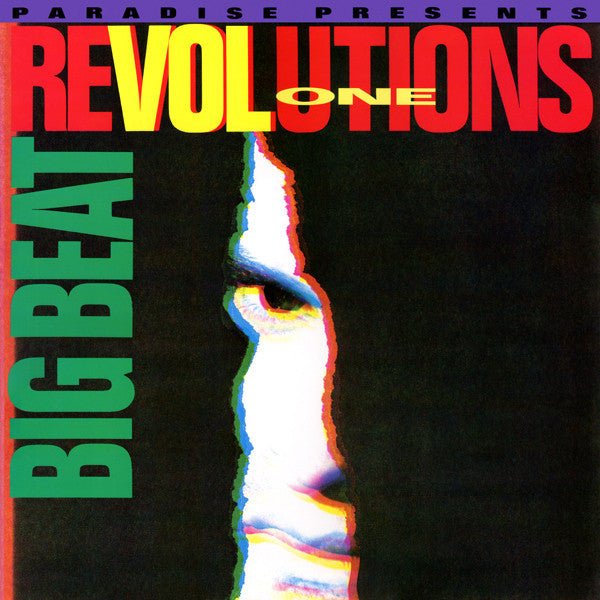 Paradise - Big Beat Revolutions Vol. 1 Vinyl