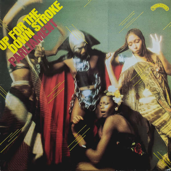 Parliament - Up For The Down Stroke Vinyl