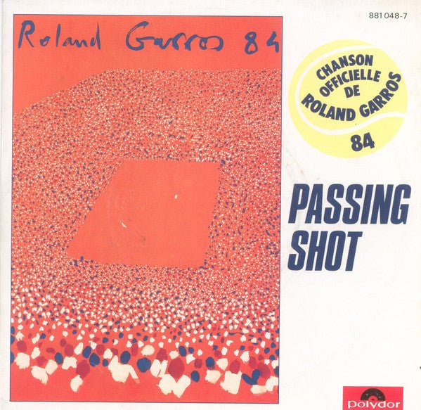 Passing Shot - Roland Garros 84 Vinyl