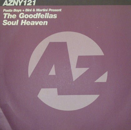 Pasta Boys + Bini & Martini Present The Goodfellas - Soul Heaven Vinyl