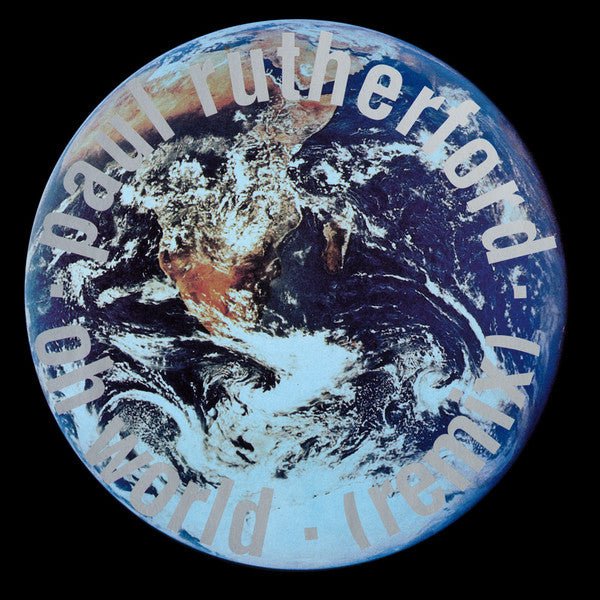 Paul Rutherford - Oh World (Remix) Vinyl