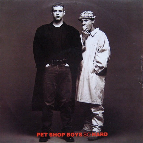 Pet Shop Boys - So Hard Vinyl - Vinyl Record