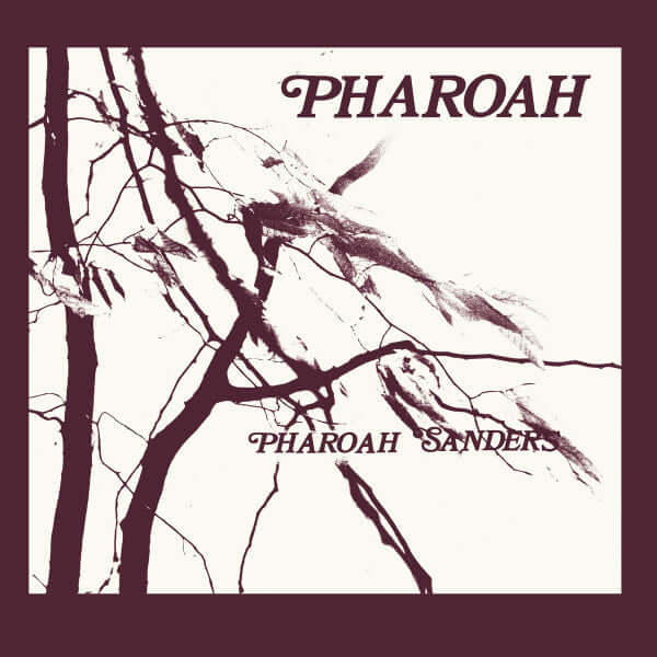 Pharoah Sanders - Pharoah Vinyl